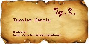 Tyroler Károly névjegykártya